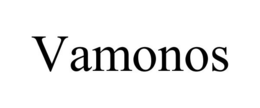 VAMONOS trademark