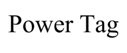 POWER TAG trademark