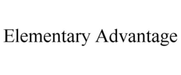 ELEMENTARY ADVANTAGE trademark