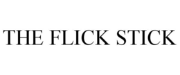 THE FLICK STICK trademark
