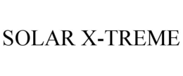 SOLAR X-TREME trademark