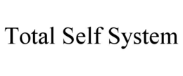 TOTAL SELF SYSTEM trademark