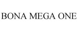 BONA MEGA ONE trademark