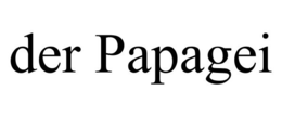 DER PAPAGEI trademark