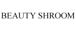 BEAUTY SHROOM trademark