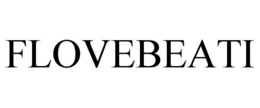 FLOVEBEATI trademark