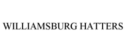 WILLIAMSBURG HATTERS trademark