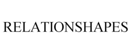 RELATIONSHAPES trademark