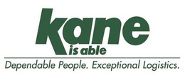 KANE IS ABLE DEPENDABLE PEOPLE. EXCEPTIONAL LOGISTICS. trademark