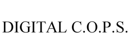 DIGITAL C.O.P.S. trademark