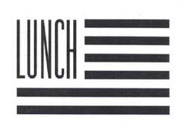 LUNCH trademark