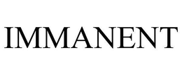IMMANENT trademark