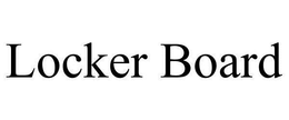 LOCKER BOARD trademark