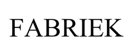 FABRIEK trademark