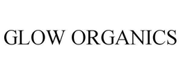 GLOW ORGANICS trademark