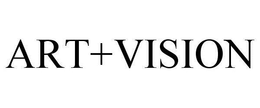 ART+VISION trademark