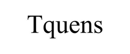 TQUENS trademark