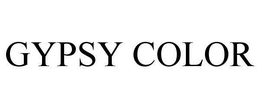 GYPSY COLOR trademark