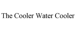 THE COOLER WATER COOLER trademark