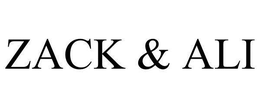 ZACK & ALI trademark