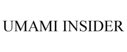 UMAMI INSIDER trademark