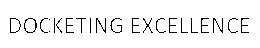 DOCKETING EXCELLENCE trademark