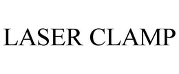 LASER CLAMP trademark