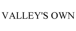 VALLEY'S OWN trademark