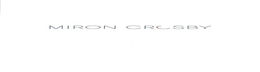 MIRON CROSBY trademark