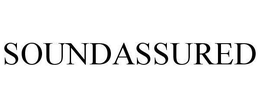 SOUNDASSURED trademark