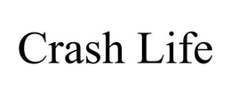 CRASH LIFE trademark