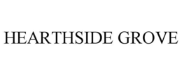 HEARTHSIDE GROVE trademark