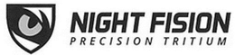 NIGHT FISION PRECISION TRITIUM trademark