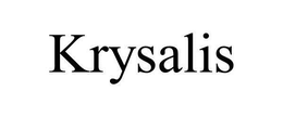 KRYSALIS trademark