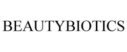 BEAUTYBIOTICS trademark
