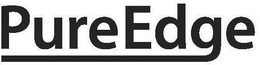PUREEDGE trademark