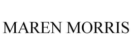 MAREN MORRIS trademark