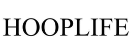 HOOPLIFE trademark
