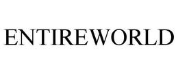 ENTIREWORLD trademark