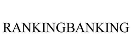 RANKINGBANKING trademark