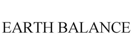 EARTH BALANCE trademark