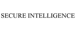 SECURE INTELLIGENCE trademark