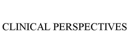CLINICAL PERSPECTIVES trademark