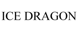 ICE DRAGON trademark