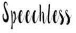 SPEECHLESS trademark