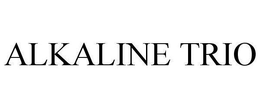 ALKALINE TRIO trademark