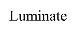 LUMINATE trademark