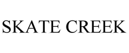 SKATE CREEK trademark