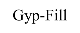 GYP-FILL trademark