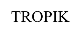 TROPIK trademark